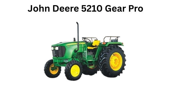John Deere 5210 Gear Pro