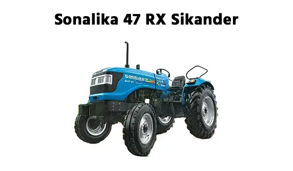 Sonalika 47 RX Sikander