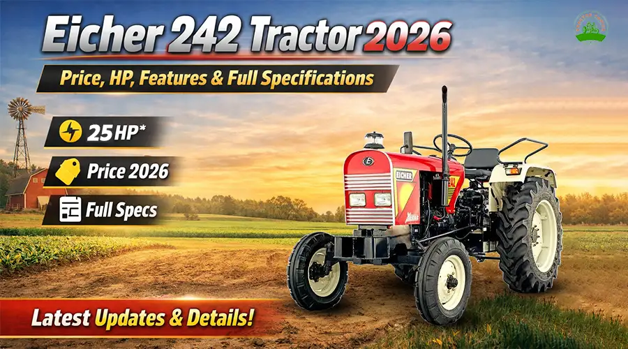 Eicher 242 Tractor Price, HP, Features & Full Specifications 2026 Image