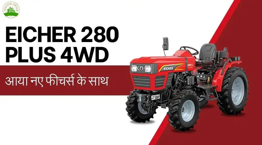 Eicher 280 Plus 4WD Tractor In India