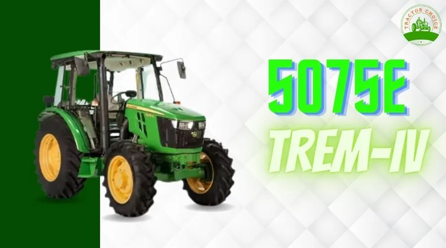 John Deere 5075E TREM-IV Tractor In India