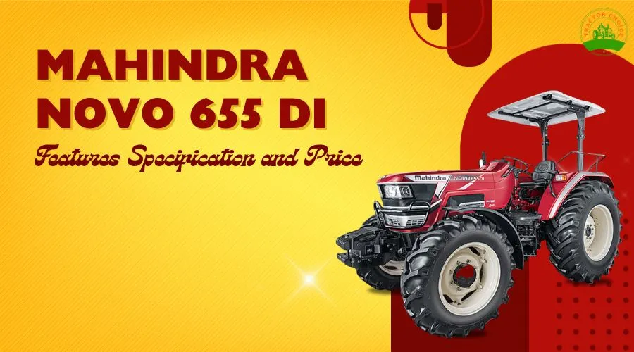 Mahindra Novo 655 DI Tractor In India
