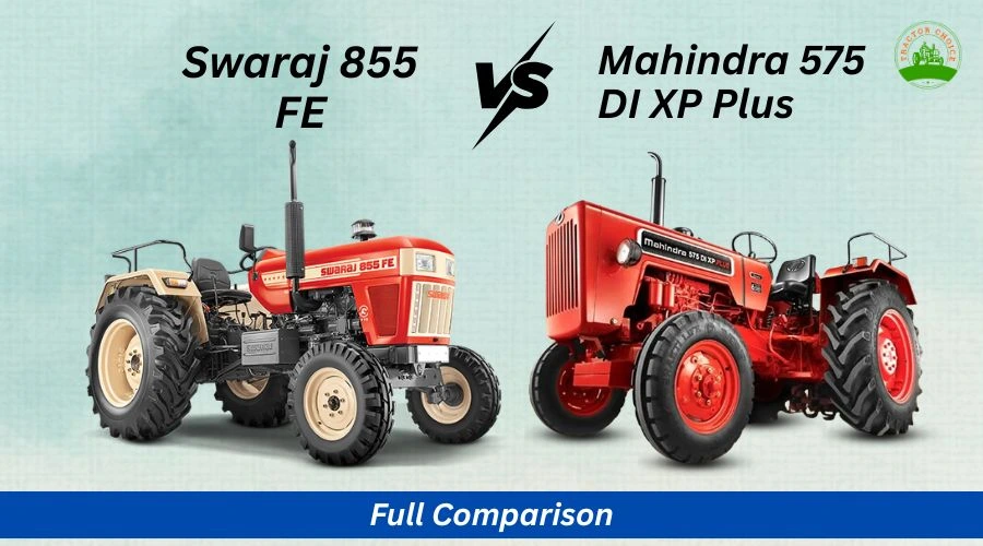 Swaraj 855 FE vs Mahindra 575 DI XP Plus Specs, Price Full Comparison
