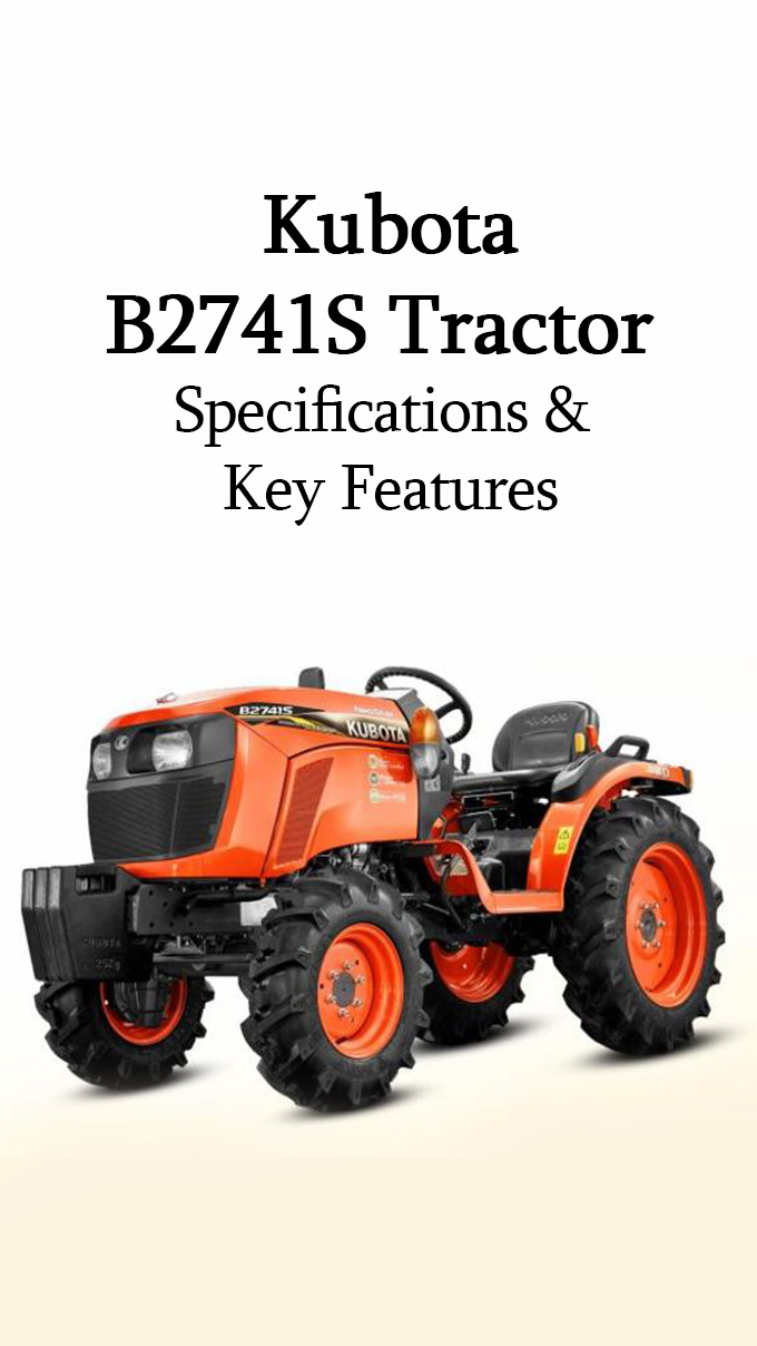 Kubota B2741S Tractor - Specifications & Key Features